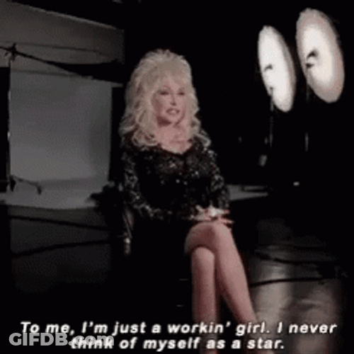 Dolly Parton I'm Just A Workin' Girl GIF