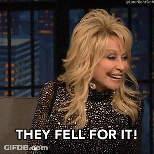 Dolly Parton Smiling Saying They Fell For It GIF