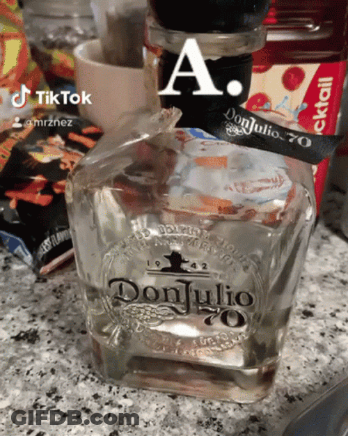 Don Julio Tequila Always First Choice GIF