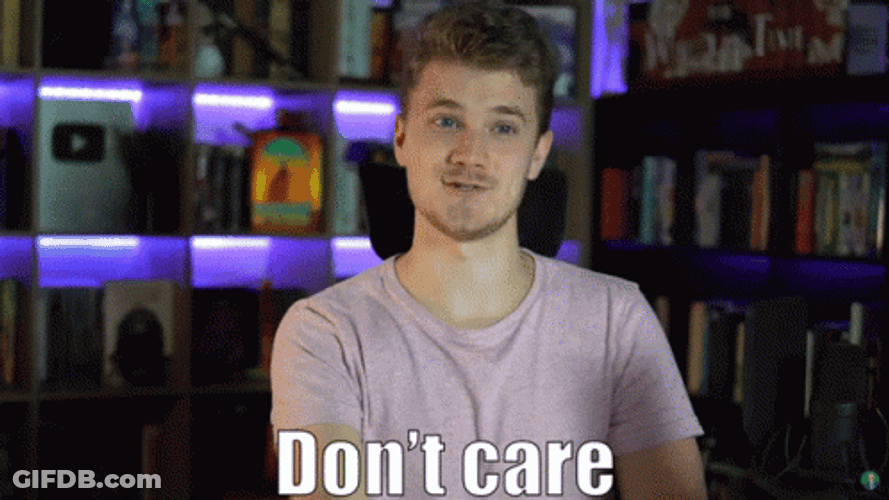 Don't Care I Simp GIF