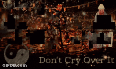 Don't Cry Over It Poster GIF