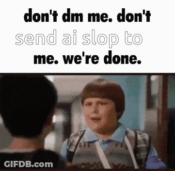 Don't DM Me AI Slop Rowley Jefferson GIF