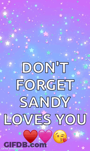 Don't Forget Sandy Loves You Purple Background With Stars GIF