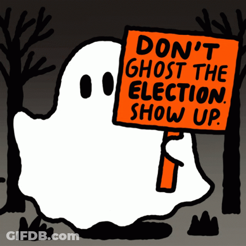 Don't Ghost Election GIF