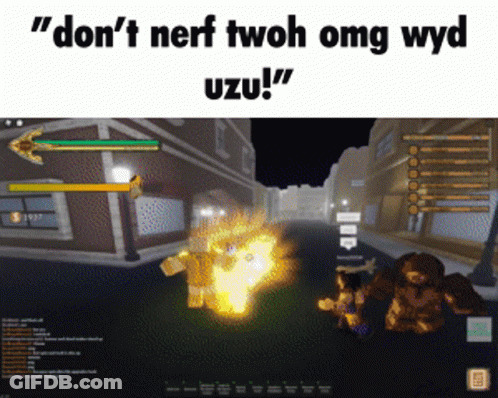 Don't Nerf Twoh Omg Wyd Uzu GIF
