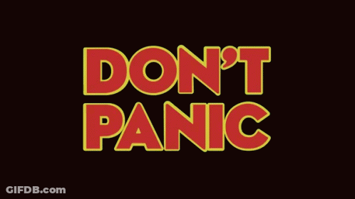 Don't Panic Poster In Red Letters GIF