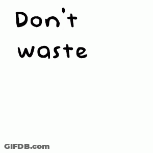 Don't Waste On People Sign With Clock And Poop GIF