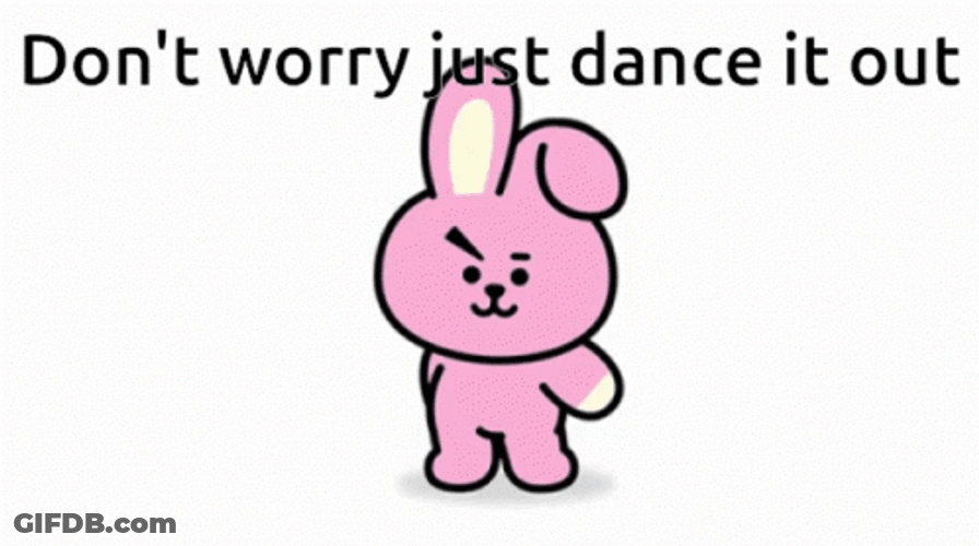 Don't Worry Just Dance It Out GIF
