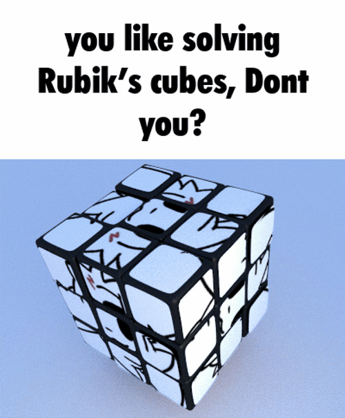 Don't You Like Solving Rubik's Cube GIF