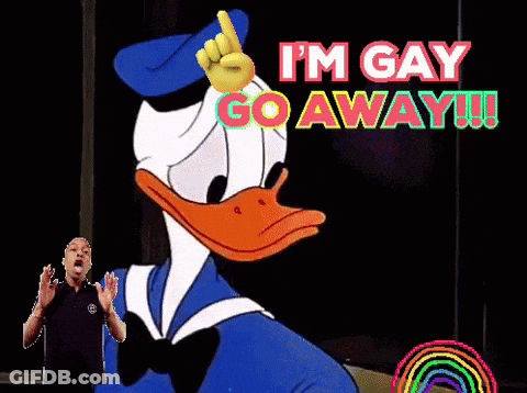 Donald Duck Giving Thumbs Up I M Gay Go Away GIF