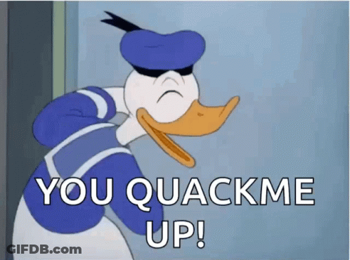 Donald Duck You Quackme Up GIF