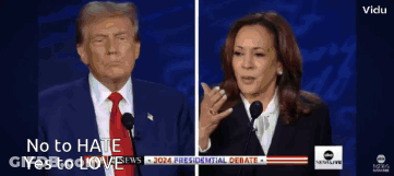 Donald Trump And Kamala Harris Debate No To Hate Yes To Love GIF