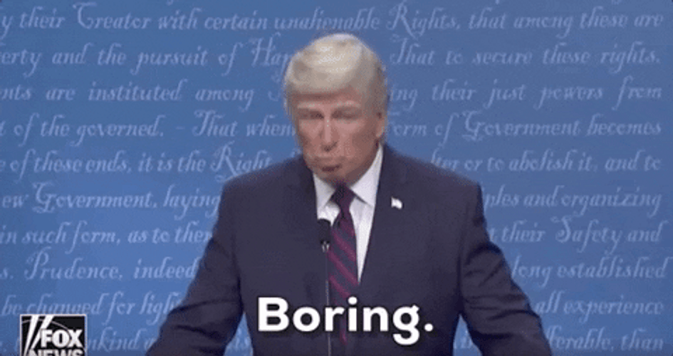 Donald Trump Boring Meme GIF