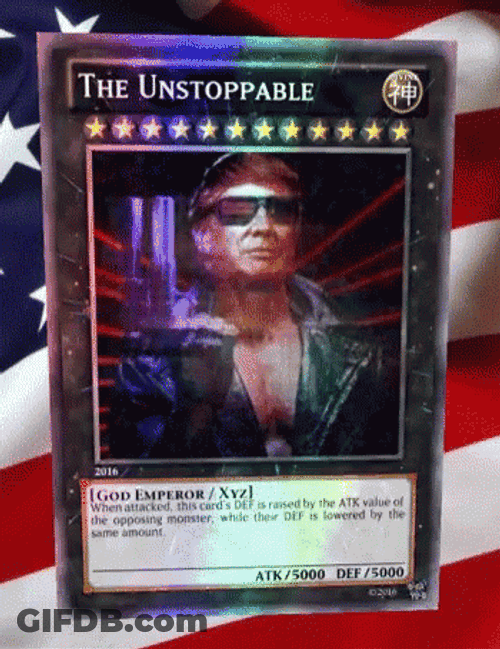 Donald Trump Card Unstoppable GIF