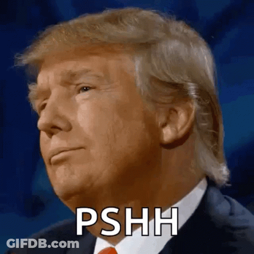 Donald Trump Face Saying Pshh GIF