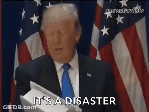 Donald Trump Holding Paper Saying It's A Disaster GIF