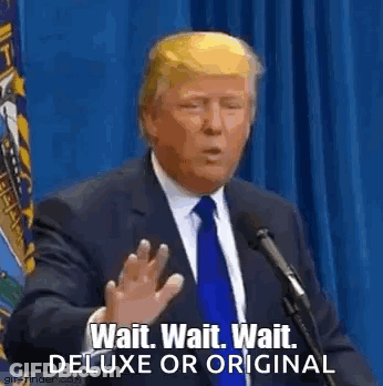 Donald Trump Is Giving A Speech In Front Of A Microphone And Saying Wait . Wait . Wait . Deluxe Or Original GIF