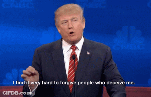 Donald Trump Says Hard To Forgive Deceivers GIF