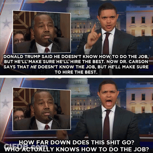 Donald Trump Says He Doesnt Know How To Do The Job GIF