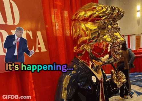 Donald Trump Statue Saying It's Happening GIF