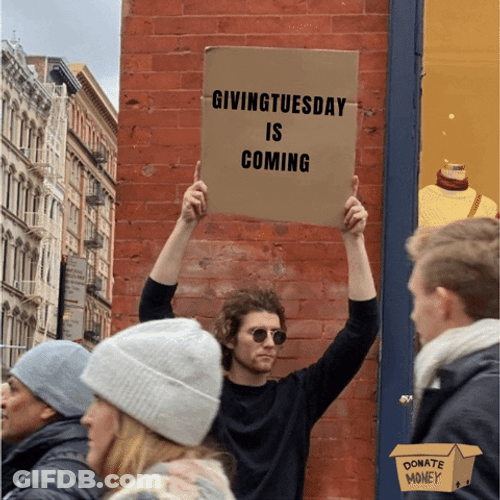 Donation Tuesday Is Coming GIF