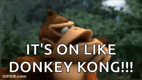 Donkey Kong Saying It's On Like Donkey Kong GIF