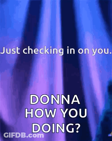 Donna How You Doing GIF