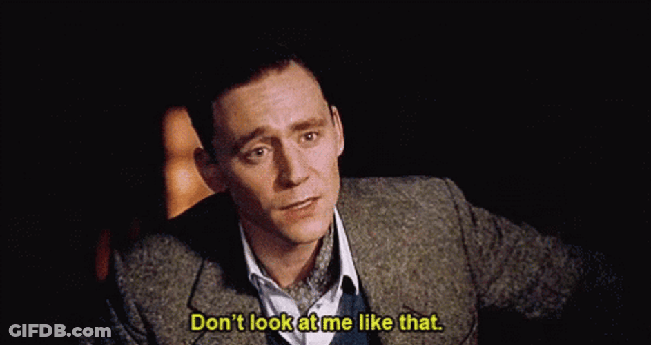 Dont Look At Me Upset Tom Hiddleston GIF