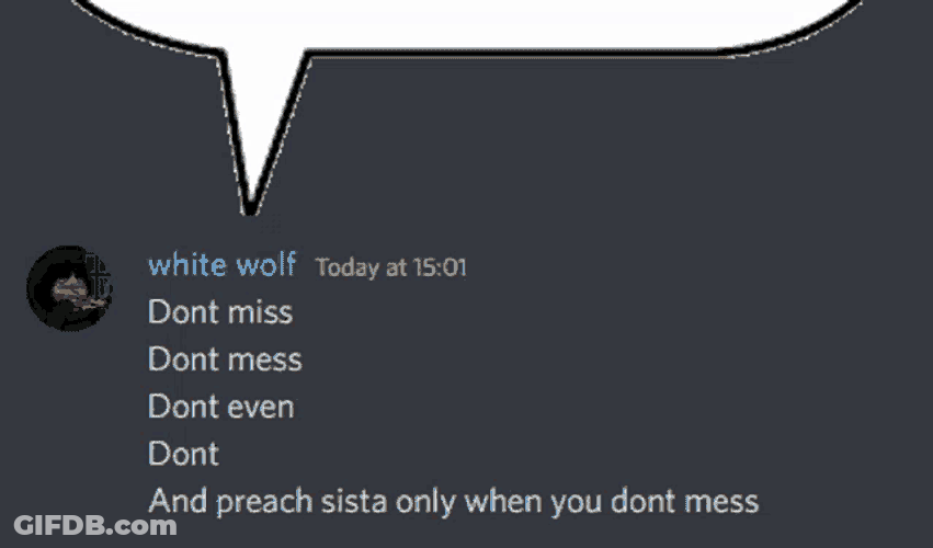 Dont Mess Meme GIF
