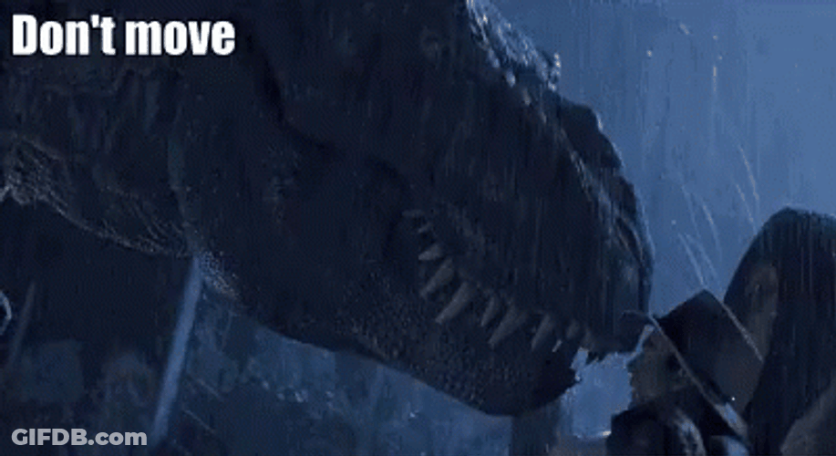 Dont Move Scary T Rex Dinosaur GIF