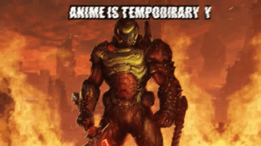 Doom Slayer Anime Is Temporary Meme GIF