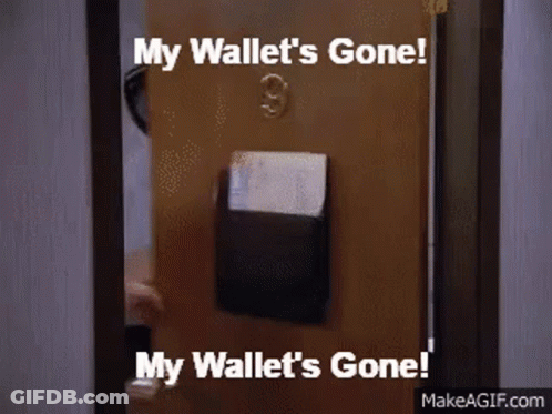 Door Saying My Wallet's Gone GIF