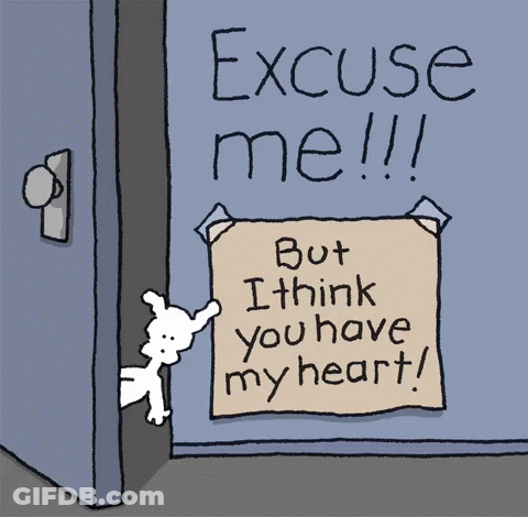 Door Sign Excuse Me I Think You Have My Heart GIF