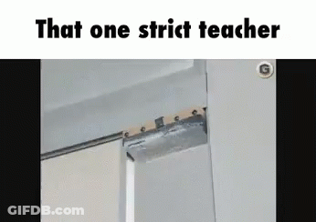 Door With That One Strict Teacher GIF