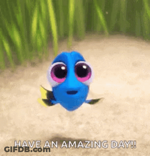 Dory Greeting Have An Awesome Day Underwater GIF