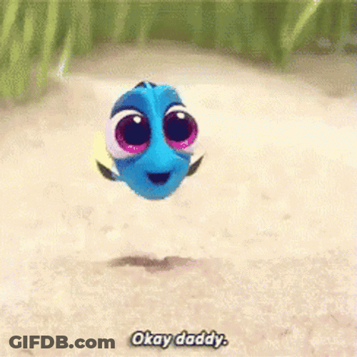Dory Okay Daddy GIF