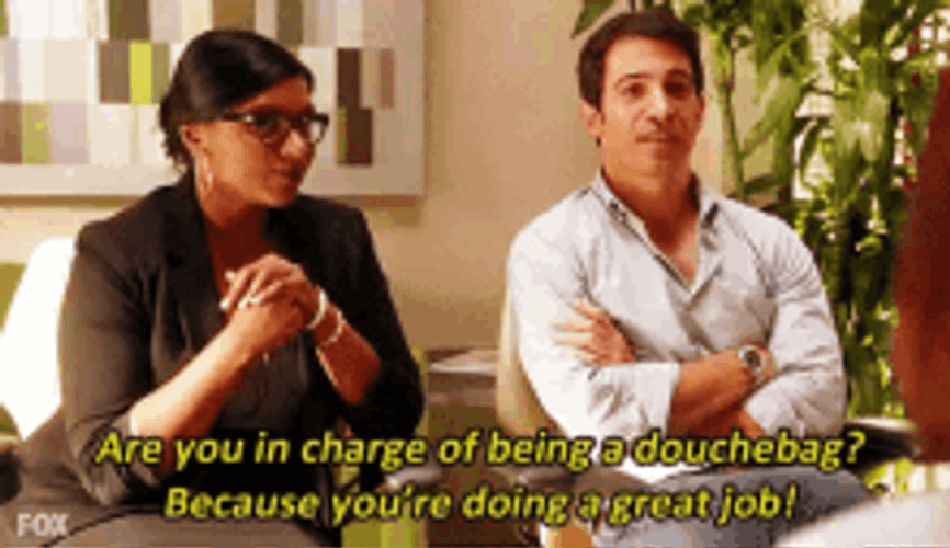 Douchebag Doing A Great Job Sarcasms GIF