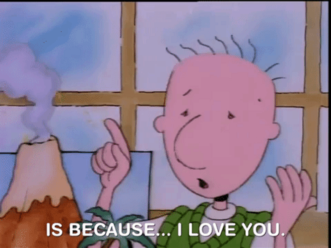 Doug Because I Love You GIF