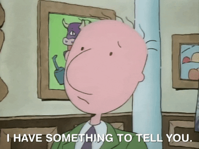 Doug Something To Tell You GIF