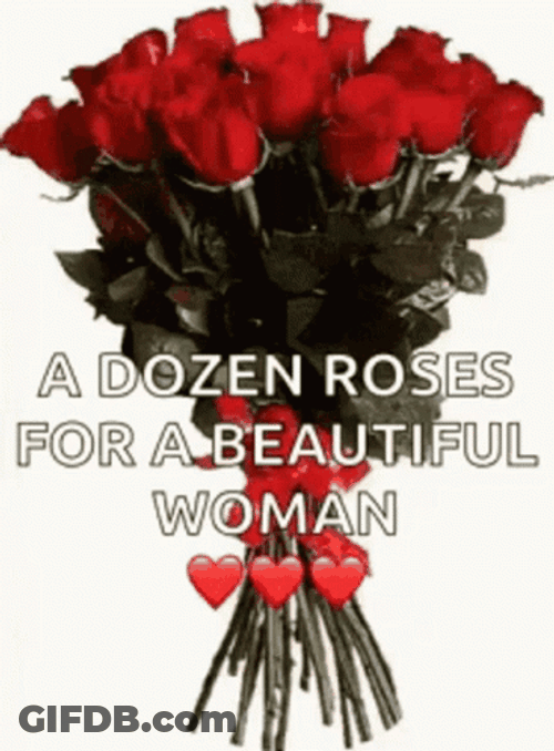 Dozen Roses For Beautiful Woman GIF