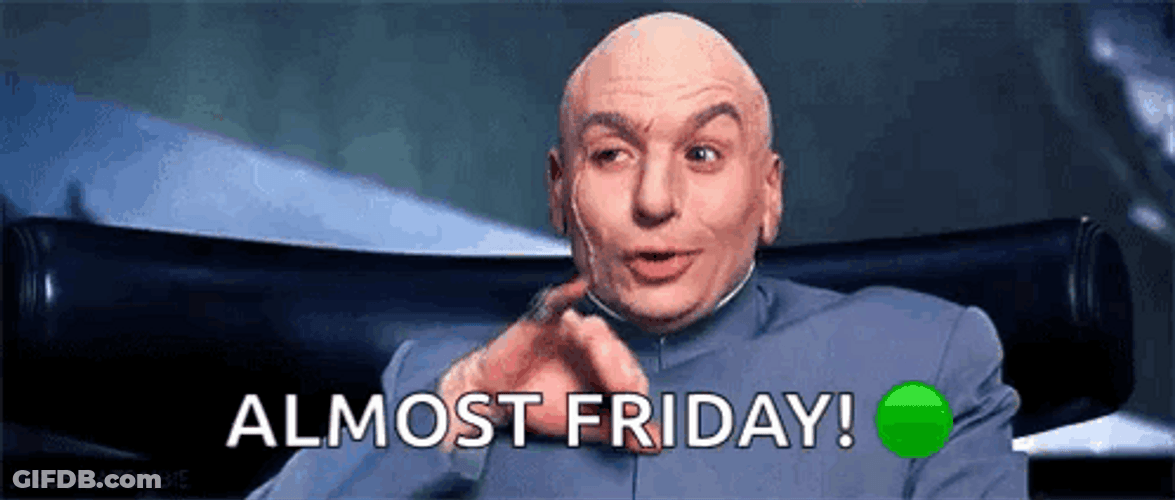 Dr Evil One Million Dollars Almost Friday GIF