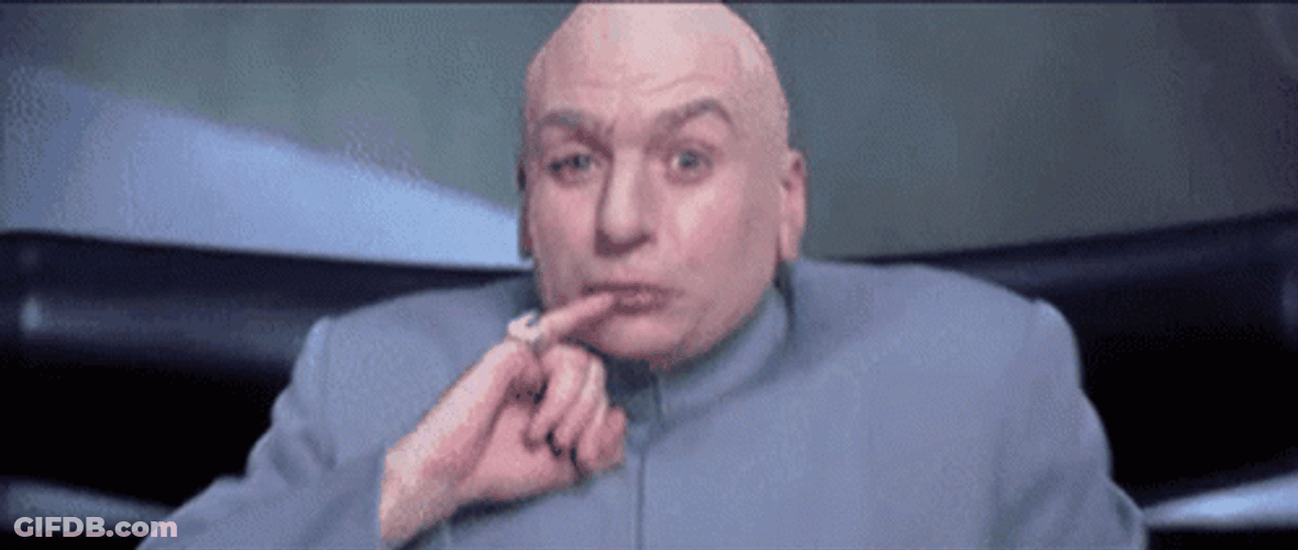 Dr Evil One Million Dollars War GIF
