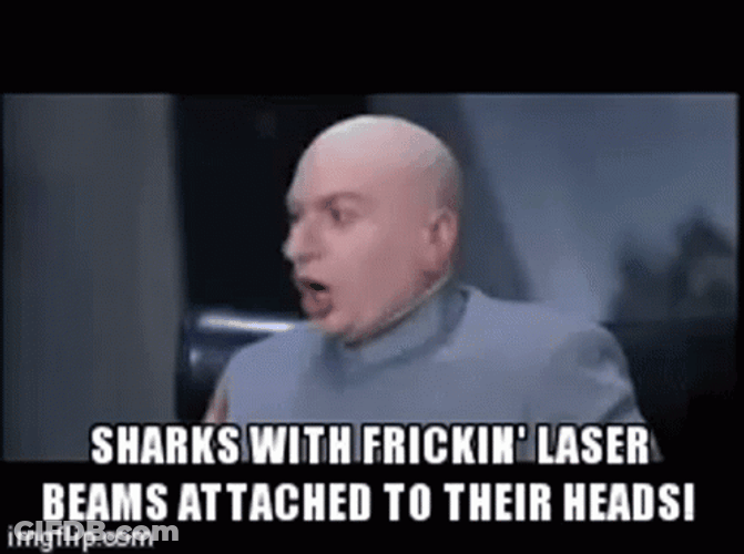 Dr Evil Shark Laser Beam Meme GIF