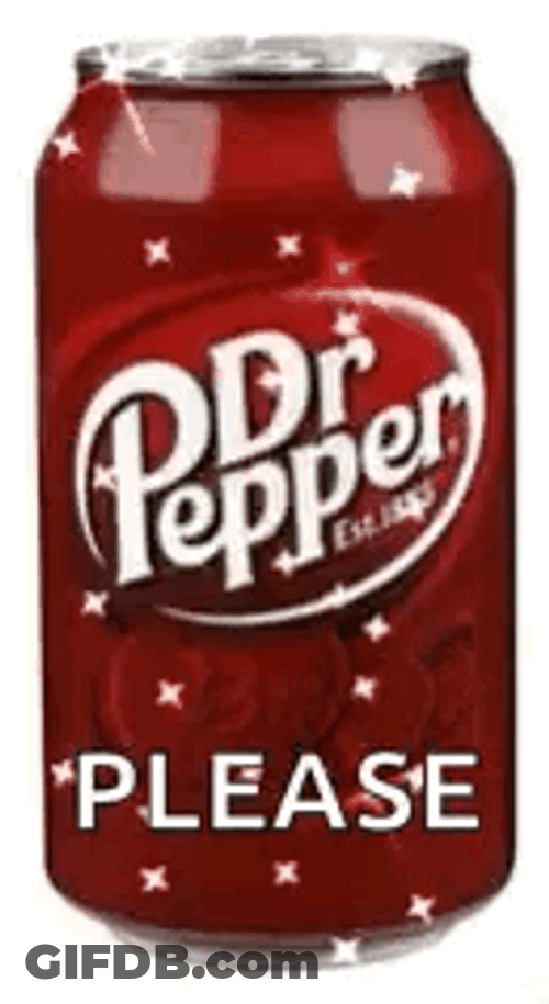 Dr Pepper Sosa Please GIF