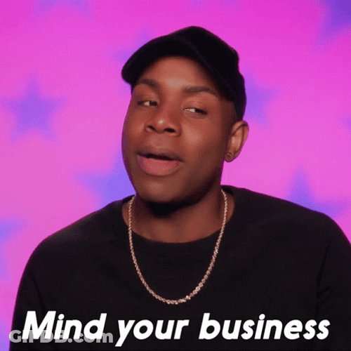 Drag Queen Monét X Change Mind Your Business GIF