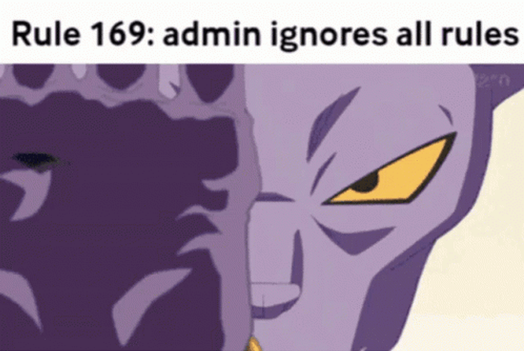 Dragon Ball Beerus Energy Nullification Ignoring Rules Meme GIF