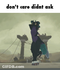 Dragon Saying Don't Care Didn't Ask GIF
