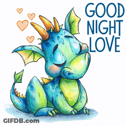 Dragon Saying Good Night Love GIF
