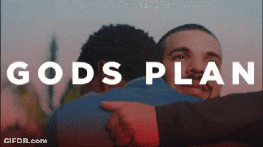Drake Gods Plan GIF