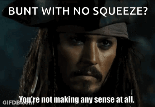 Dreadlocked Pirate Man Says Bunt With No Squeeze GIF